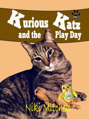 cover image of Kurious Katz and the Play Day